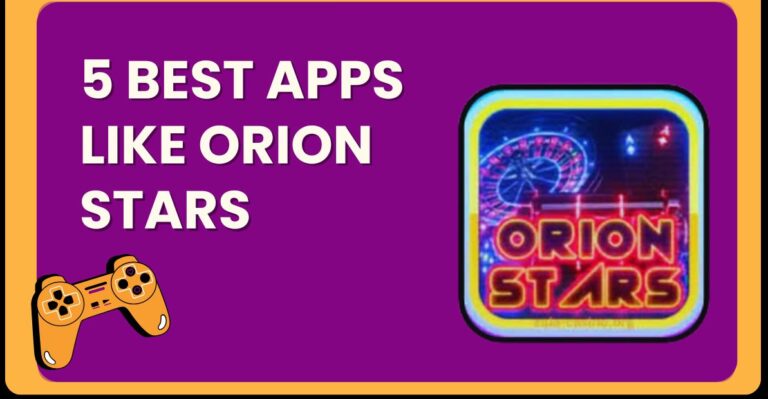 Apps like Orion Stars